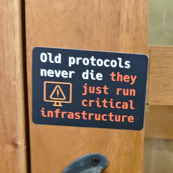 Old protocols never die they just run critical infrastructure